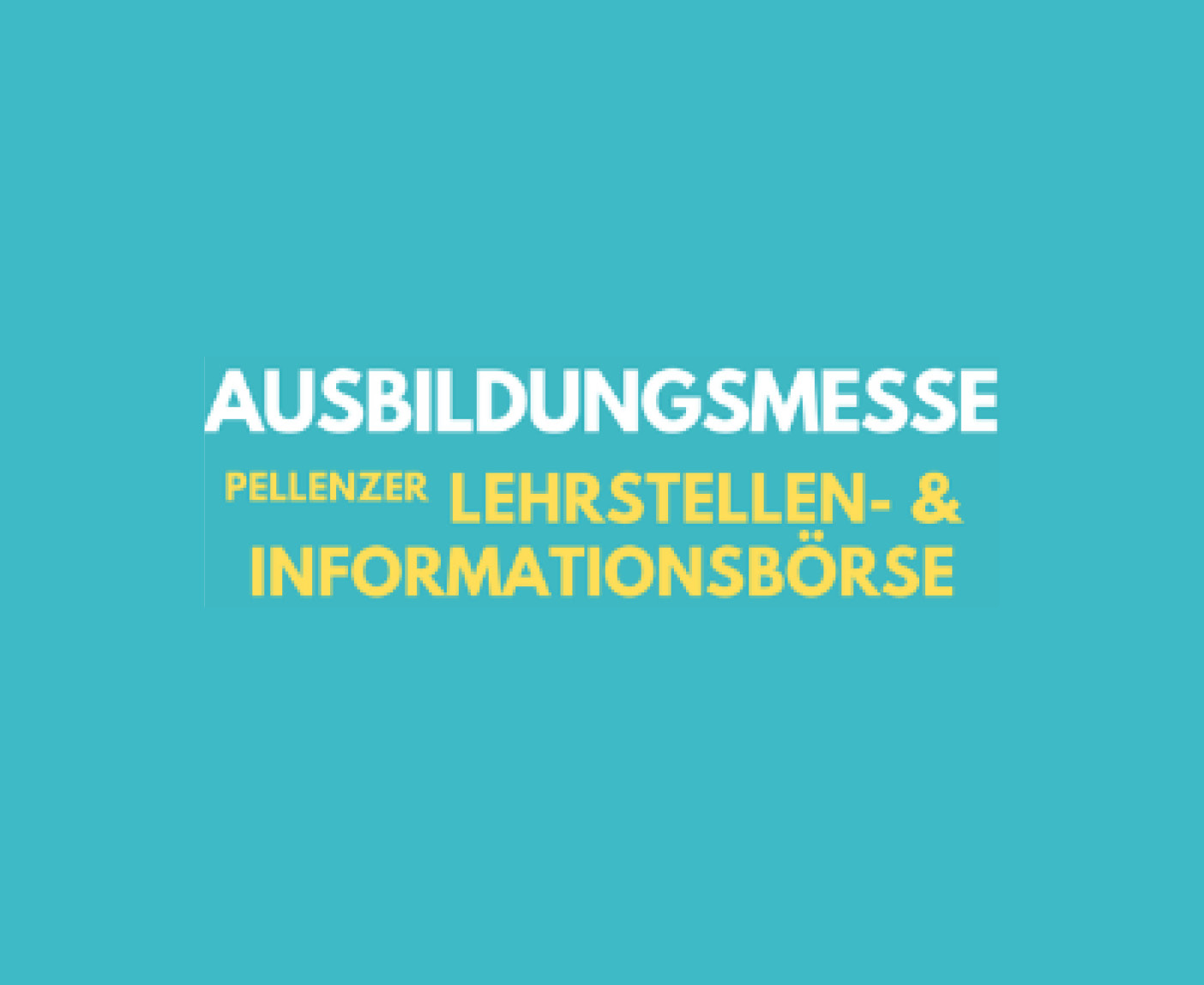 Azubi-Messe Pellenzer Lehrstellenbörse
